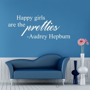Wall sticker, Wall tattoo, Wall decoration, Wall decal - Name, Texts - Happy girls are the pretties 2385